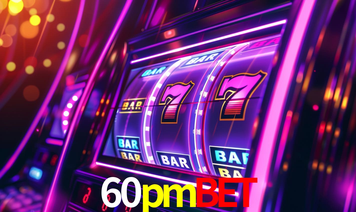 60pmbet: Seu Cassino Premiado com Pagamentos Rápidos