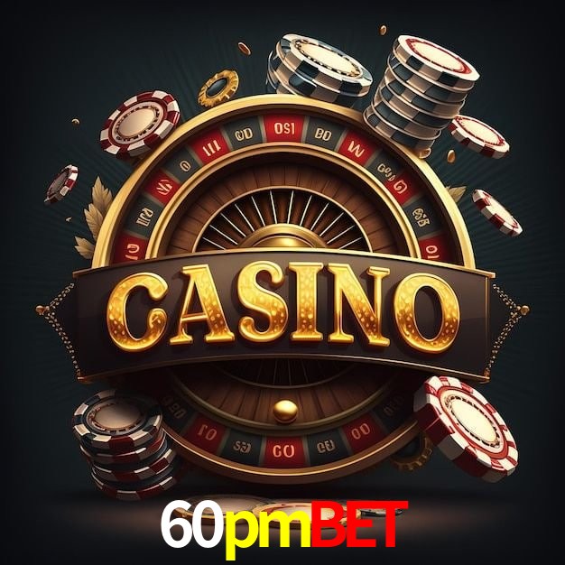 60pmbet,60pmbet.com