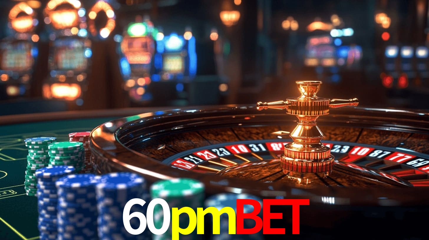 60pmbet,60pmbet.com