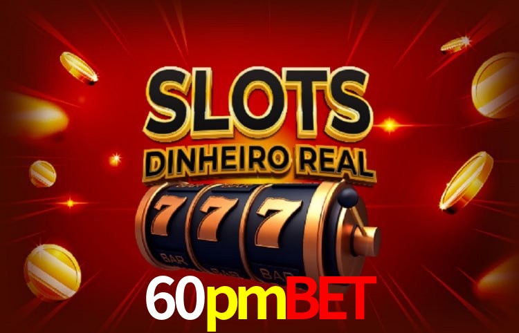 Jogos de Slot 60pmbet